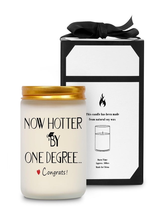 ONEVIVE ONEVIEV Graduation Gifts for Her Him, Soy Wax Scented Candle, Masters Degree College High School Graduation Gifts 2024 - Now Hotter by One Degree - Image 1